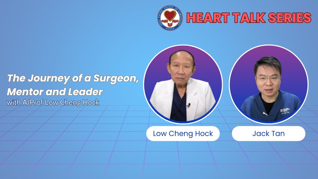 APSC Heart Talk - The Journey of a Surgeon, Mentor and Leader