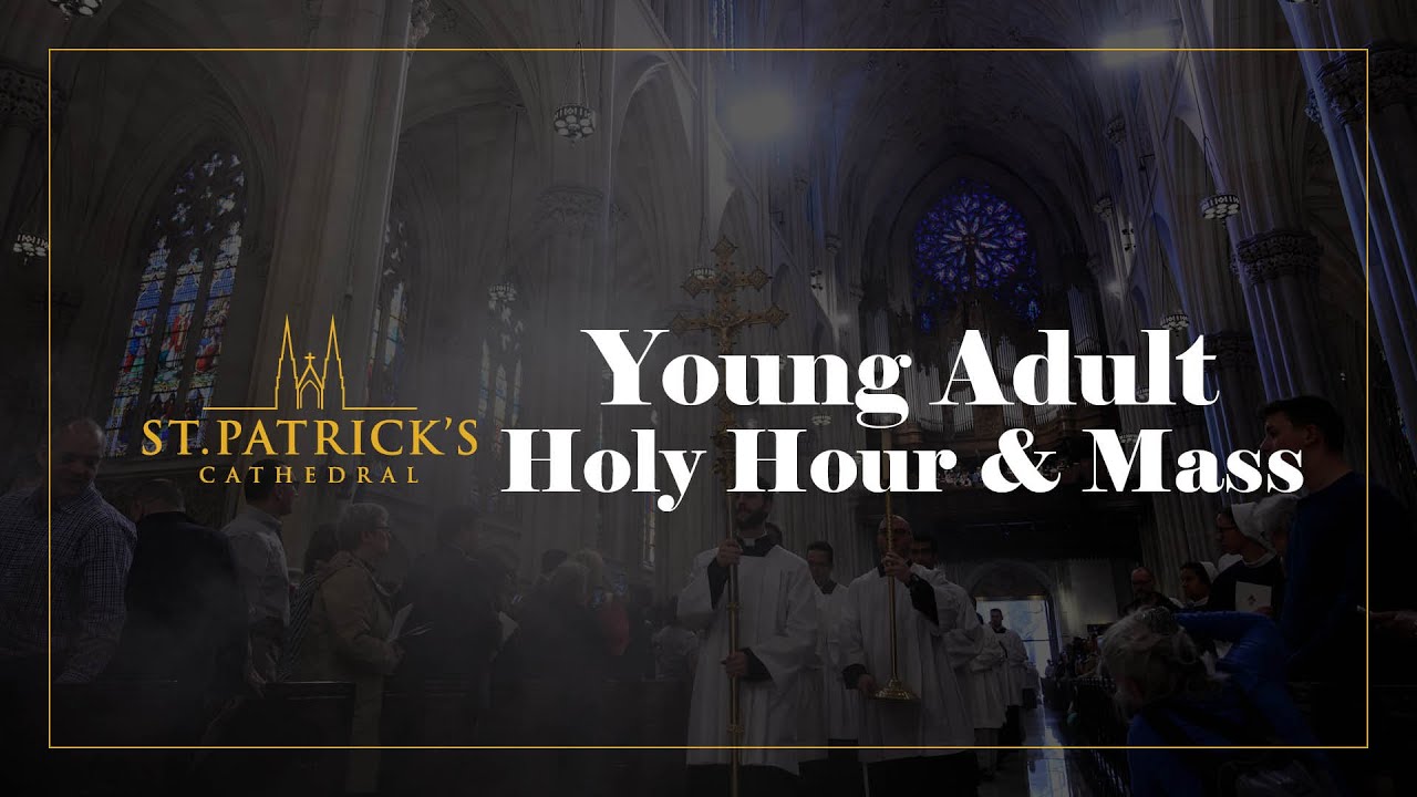 Young Adult Holy Hour & Mass - March 3rd 2026