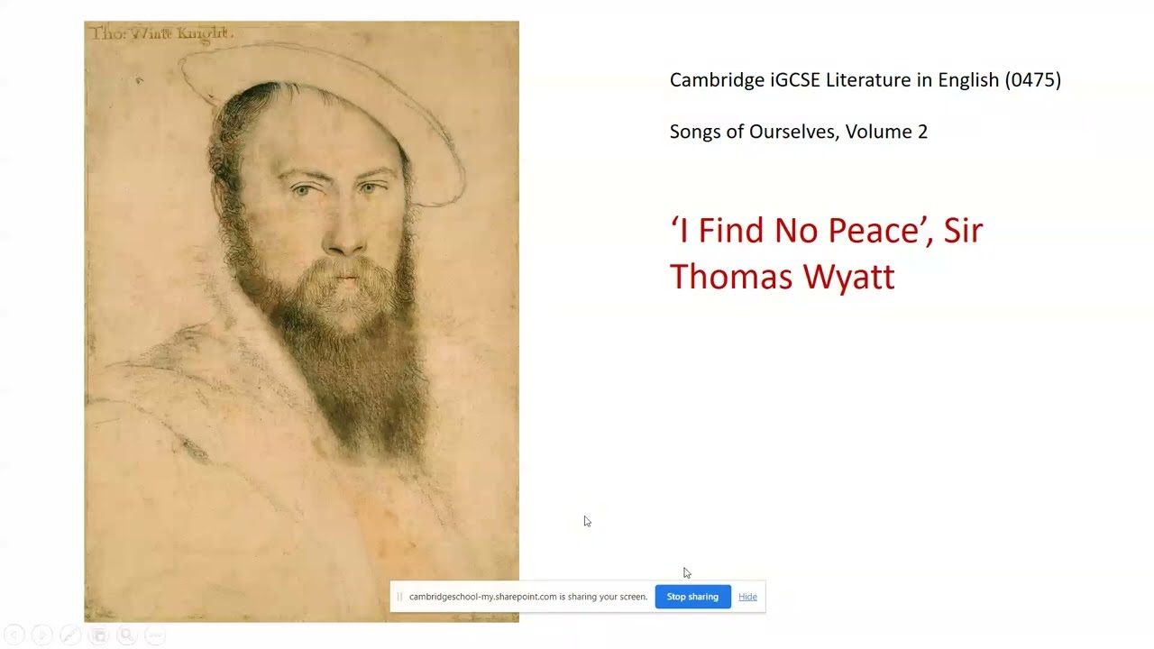 ‘I Find No Peace’ - Sir Thomas Wyatt REVISION