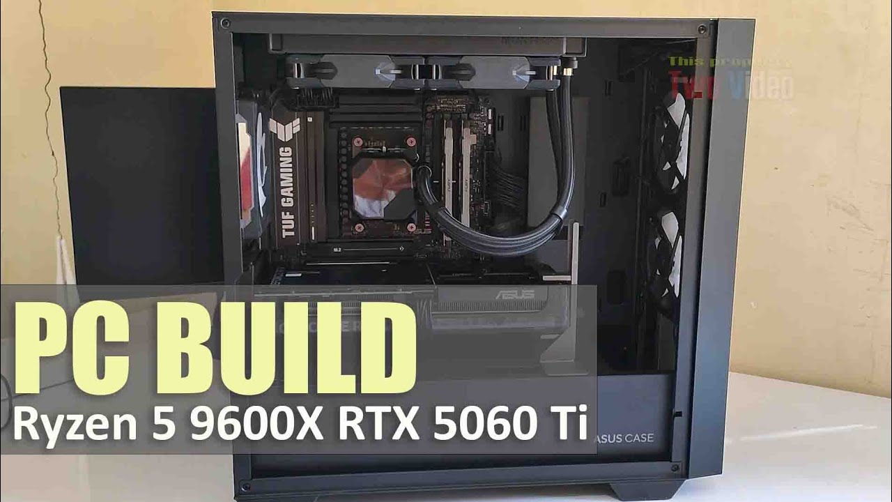PC Build Ryzen 5 9600X RTX 5060 Ti 16GB | Asus B850M Plus Wifi/ Asus A21 Black/ Montech Hyperflow