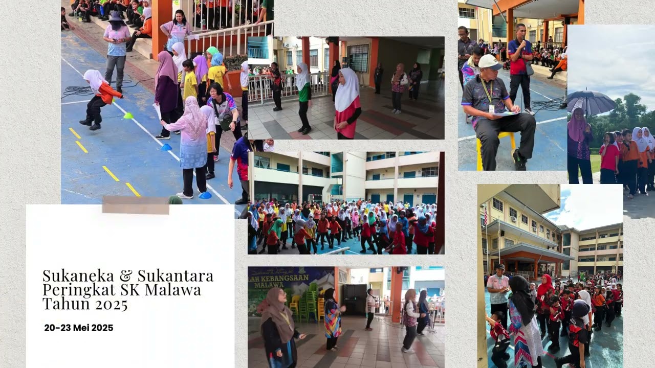LAPORAN AKTIVITI SEKOLAH KEBANGSAAN MALAWA SEPANJANG BULAN MEI 2025