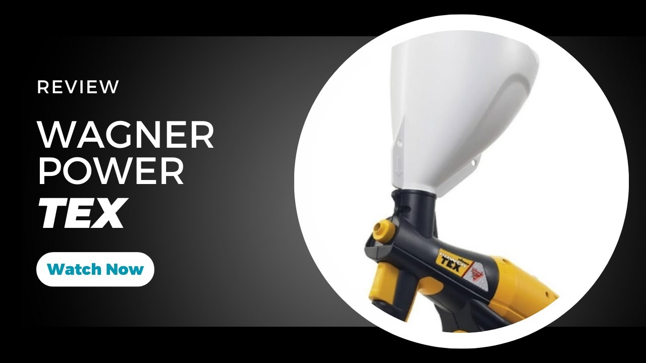 Wagner Power Tex Review