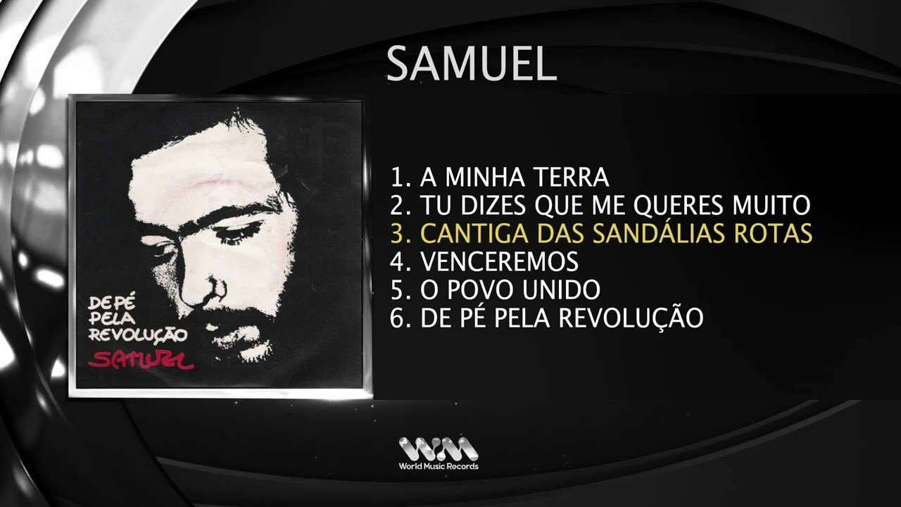 Samuel - De Pé Pela Revolução (Full Álbum)