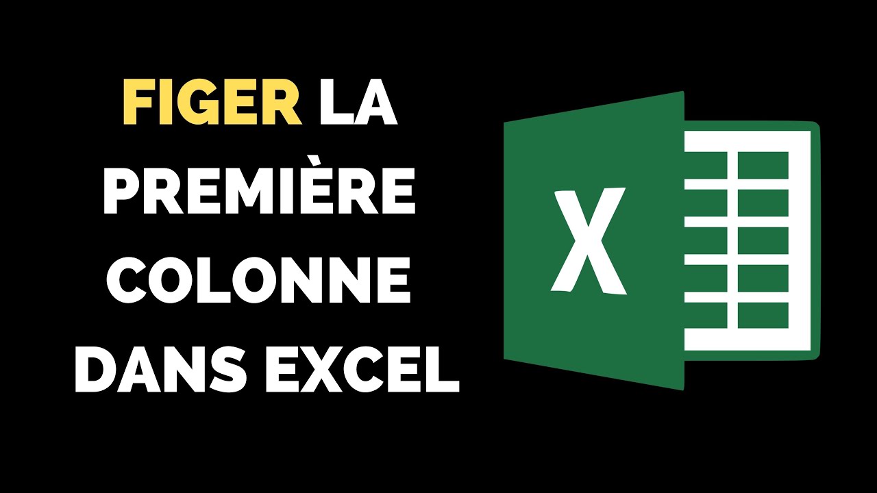 Comment figer une colonne dans Excel ? [Figer les Volets]