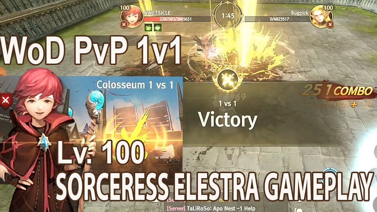 WoD PvP 1v1 Colosseum: Lv. 100 Sorceress Elestra Gameplay | World of Dragon Nest 2020