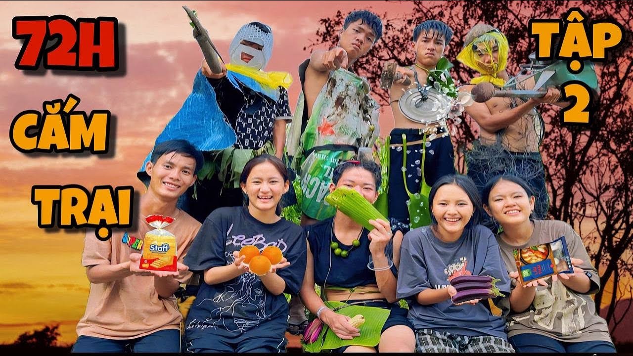 Anh Ba Phải | Phần 2 Thử Thách Cắm Trại 72H ⛺ | Bộ Tộc Kỳ Lạ