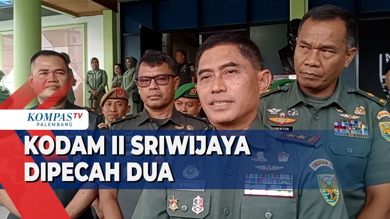 Kodam II Sriwijaya Segera Berpisah, Lampung dan Bengkulu Kodam Baru