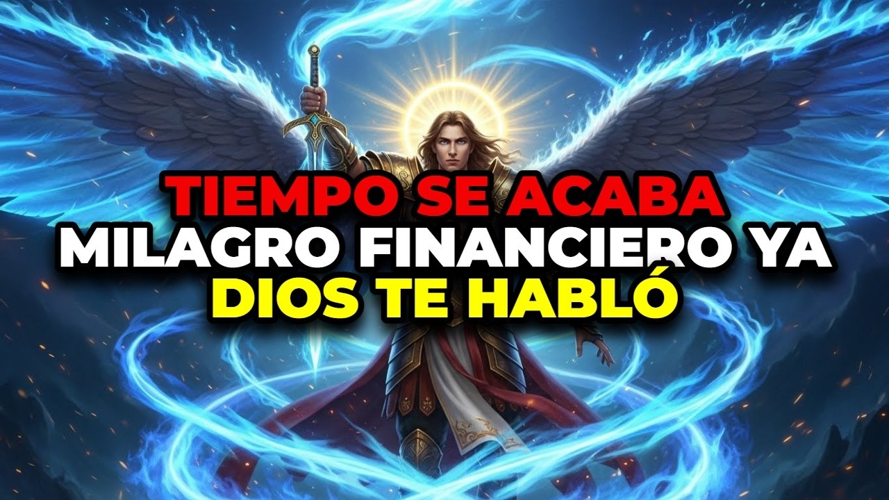 ⚠️ DIOS Y EL ARCÁNGEL MIGUEL DICEN: EL DINERO HA SIDO APROBADO Y TE QUEDAN SOLO 10 MINUTOS