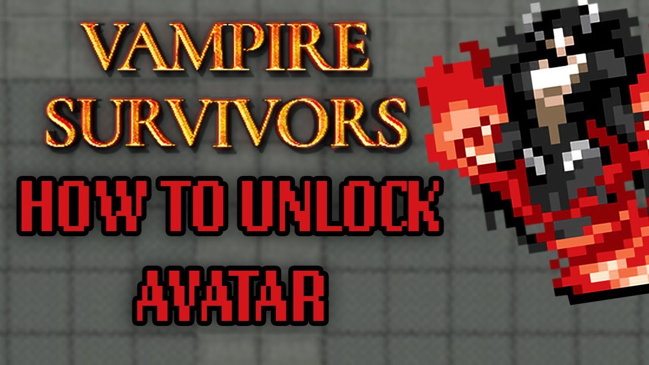 Как разблокировать секретного персонажа Аватар Инфернас - Vampire Survivors