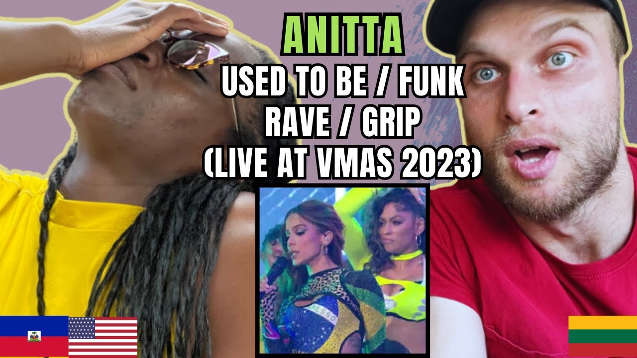 Anitta - Used To Be / Funk Rave / Grip Reaction (Live at VMAs 2023) | FIRST TIME HEARING