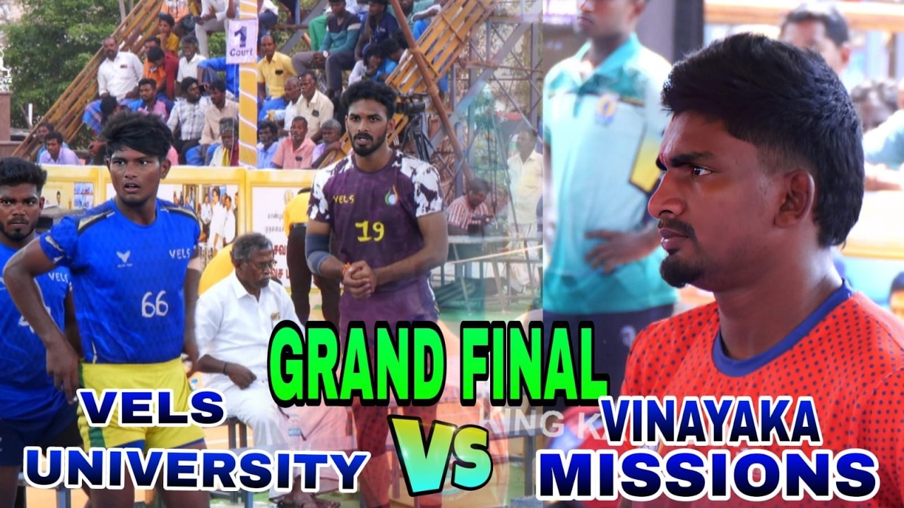 GRAND FINAL - VELS UNIVERSITY  VS  VINAYAKA MISSIONS  -  ALL INDIA KABADDI MATCH  KALLAKURICHI 2026