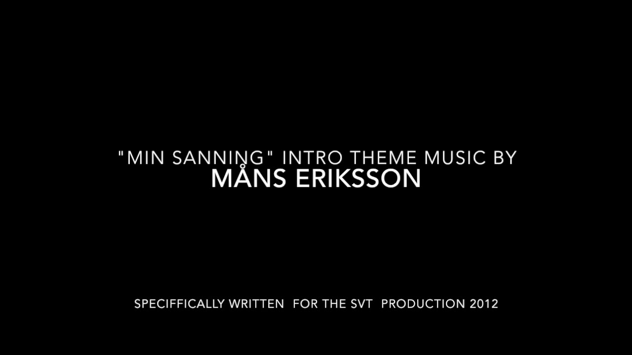 Min Sanning Intro Theme Music