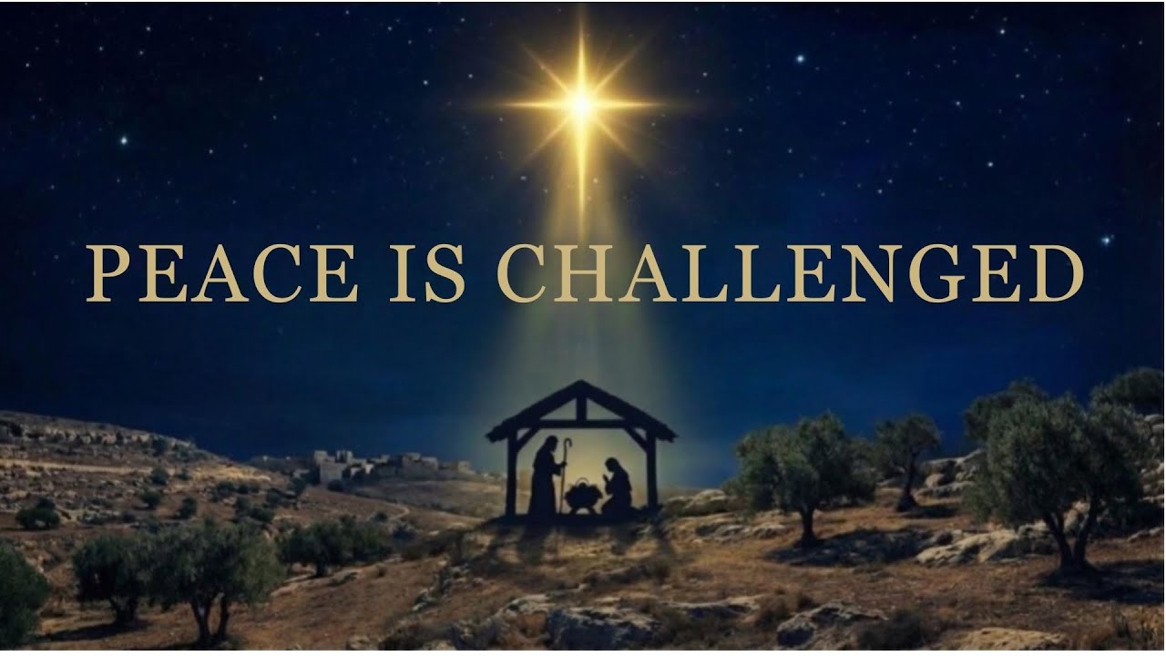 Peace Is Challenged