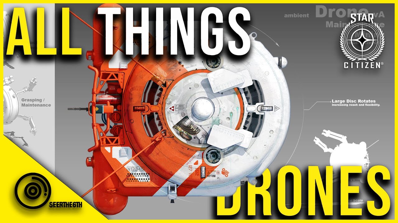 ALL THINGS DRONES | What We Know | STAR CITIZEN 3.10