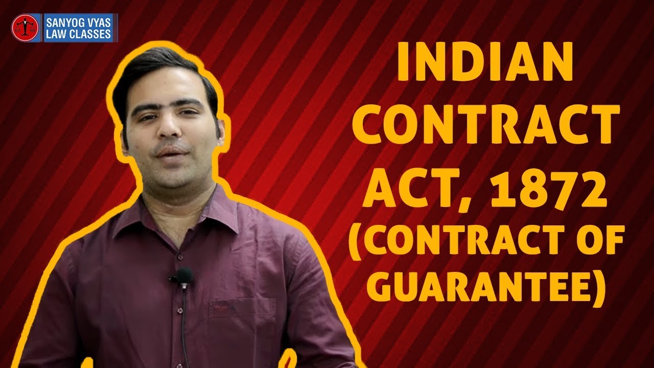 Indian Contract Act, 1872 (Contract of Guarantee) | With Advocate Sanyog Vyas | Law Lectures