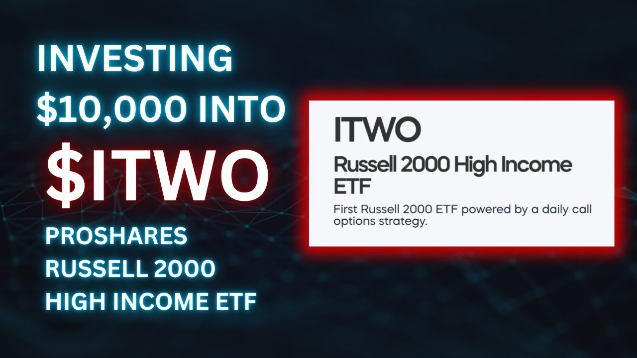 Investing $10,000 into NEW ETF $ITWO with its HUGE DIVIDEND!