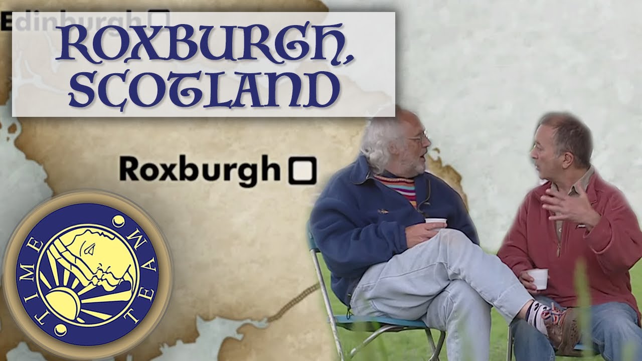 Roxburgh, Scottish Borders | Time Team