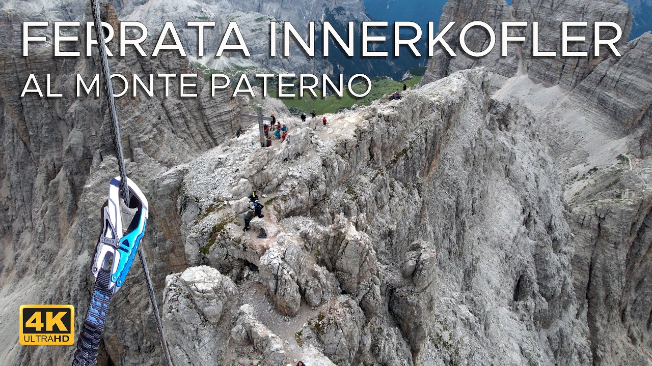 VIA FERRATA De Luca - INNERKOFLER al MONTE PATERNO 🥾TRE CIME DI LAVAREDO