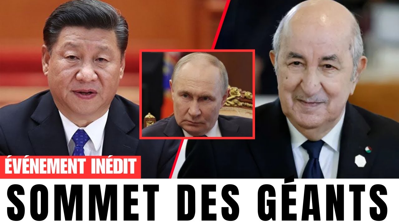Algérie : Poutine et Xi Jinping lancent le mégaprojet de Gara Djebilet !