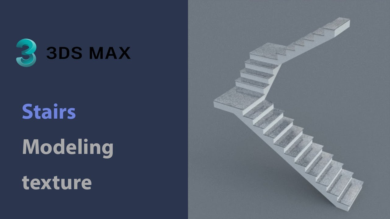 3ds Max Stairs : modeling, texture