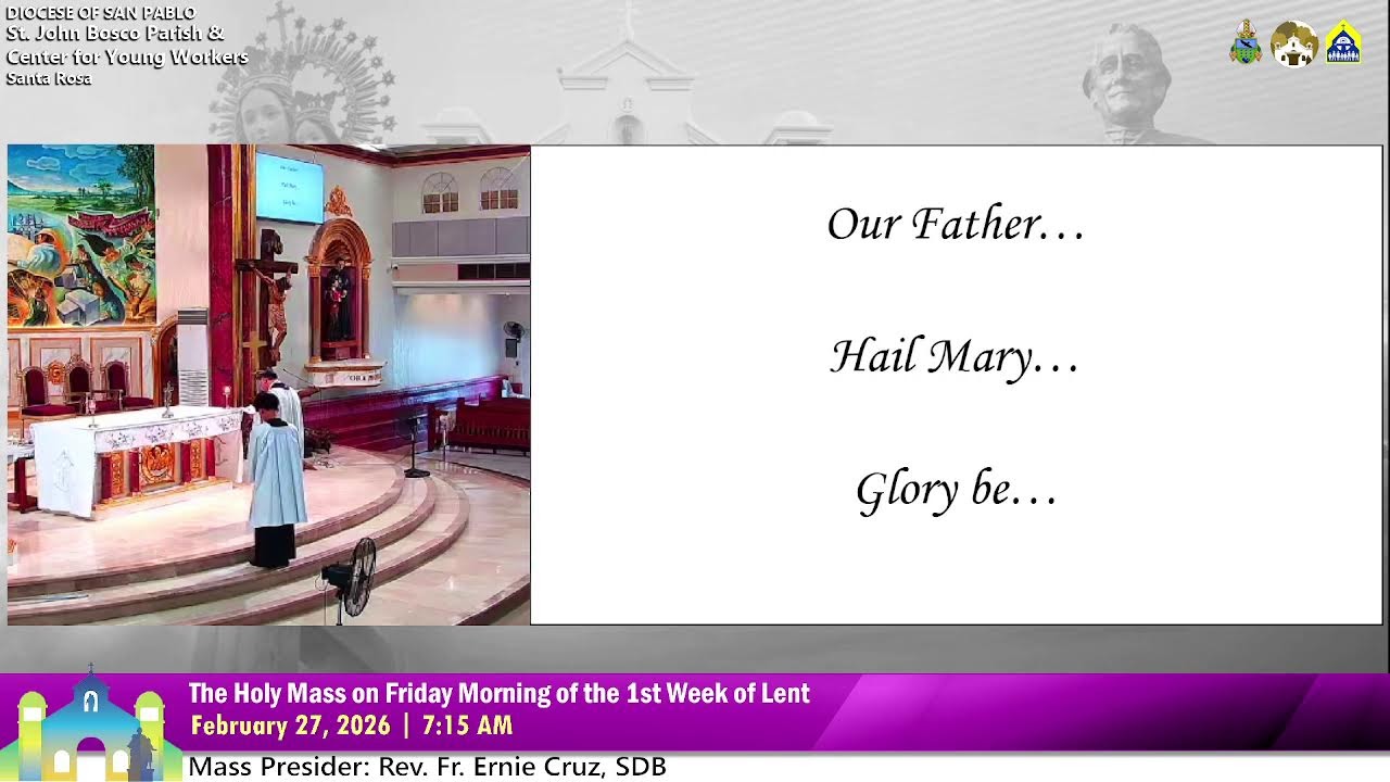 February 27 2026 7:15AM Rosary and Holy Mass on the Friday in the 1st Week of Lent