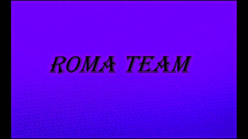 ROMA TEAM - new