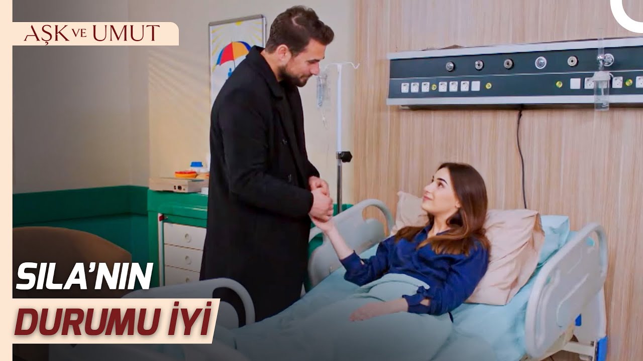 Sana Bir Şey Olacak Diye Çok Korktum Sıla | Aşk ve Umut 256. Bölüm