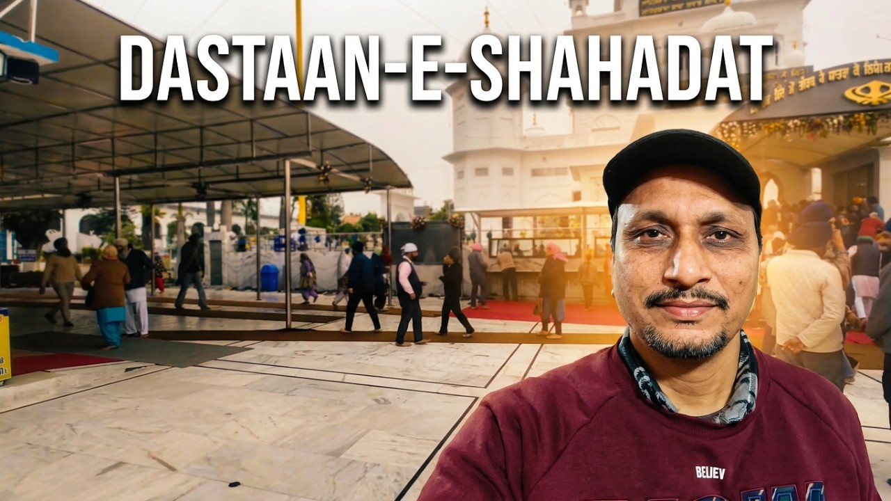 Chamkaur Sahib: Legacy of the Immortal Warriors I Dastaan-e-Shahadat