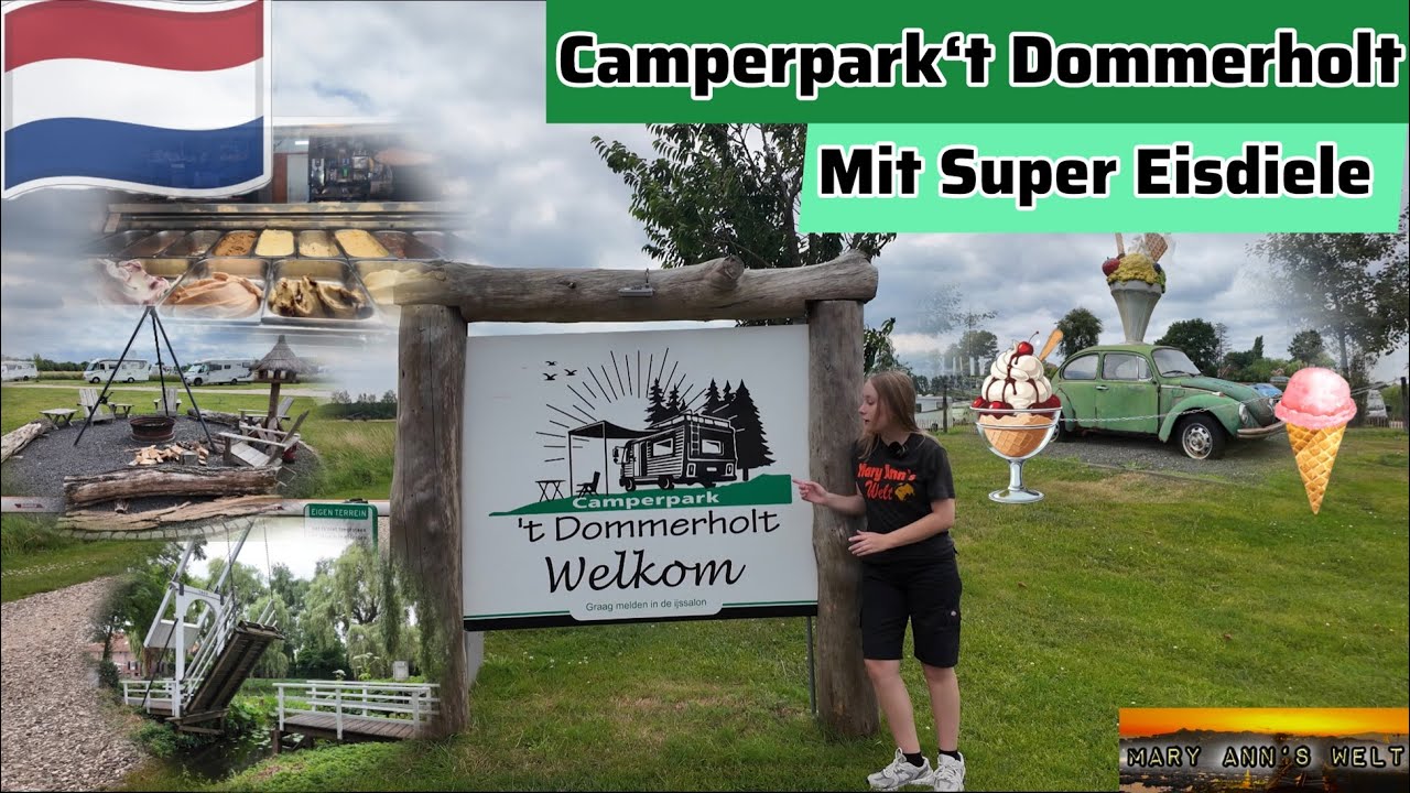 Stellplatz Camperpark ´t Dommerholt - mit Top Eisdiele in den Niederlanden