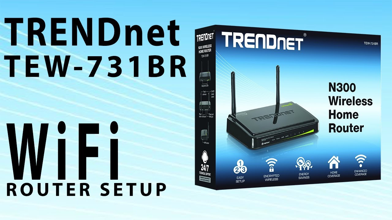 TRENDNET TEW-731BR WiFi Router Setup with PPPOE Username and Password