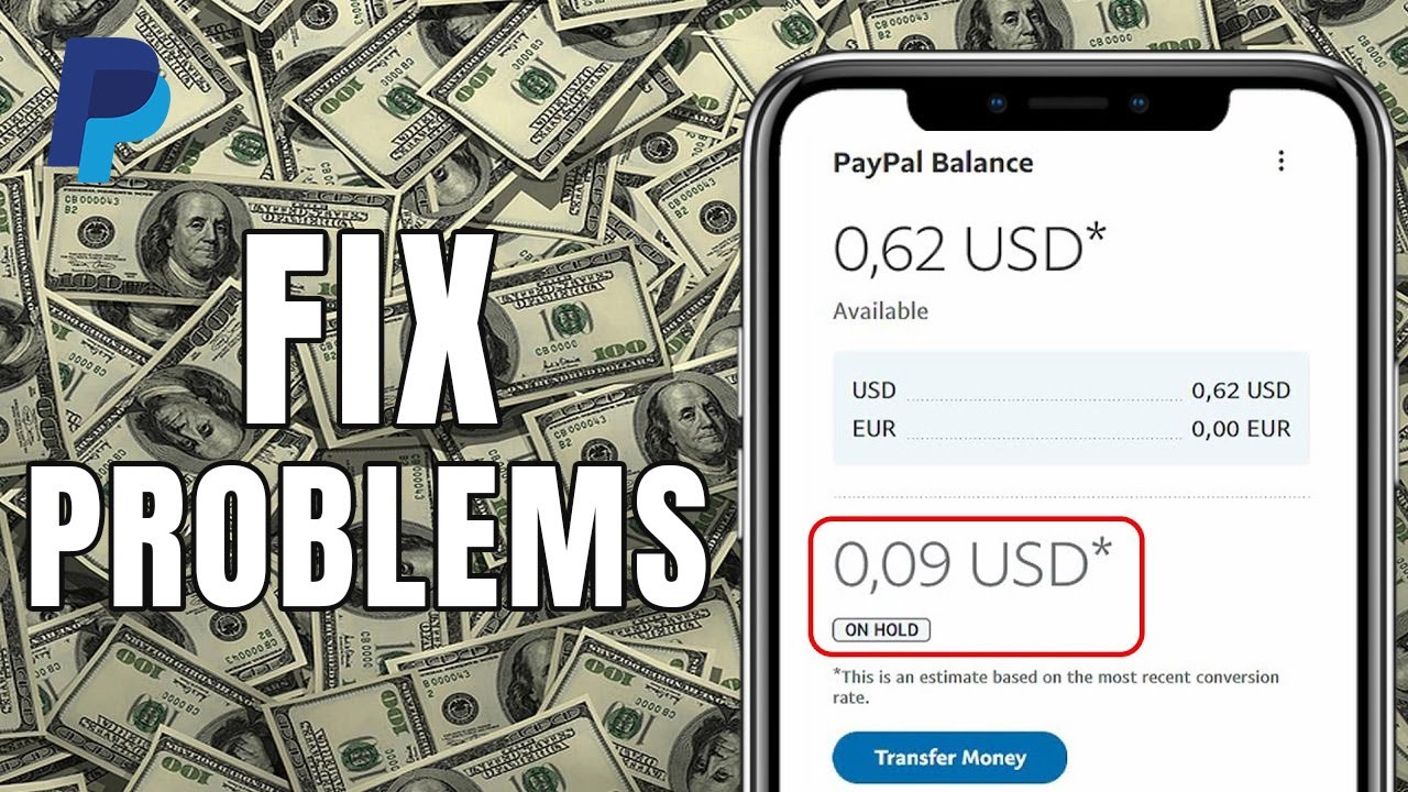 How To Fix Problems in PayPal | Money on Hold in PayPal (2023)
