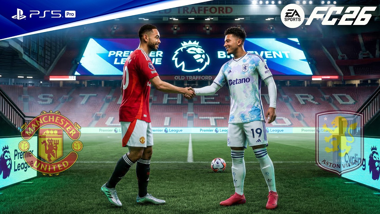 FC 26 - Man United vs. Aston Villa - Premier League 25/26 Full Match | PS5™ Pro [4K60]