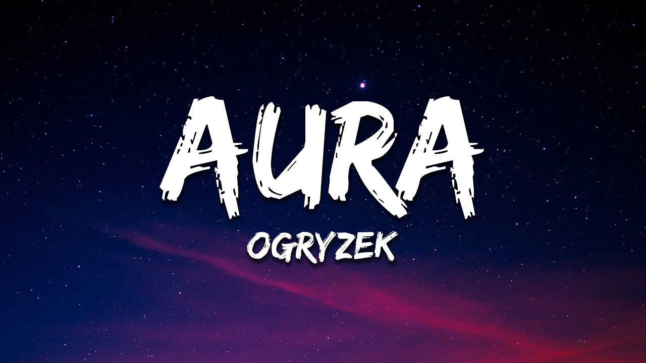 Ogryzek - AURA