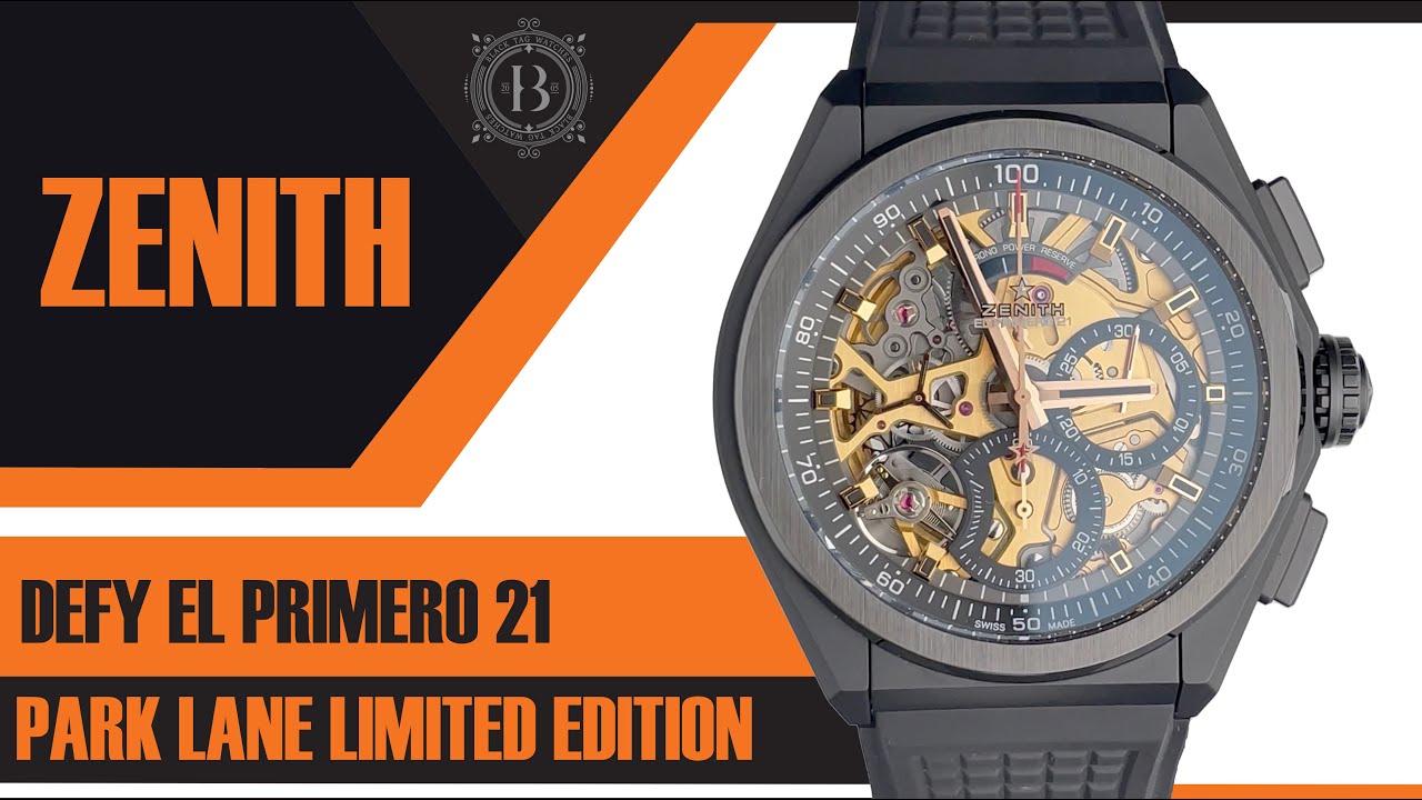 Zenith DEFY El Primero 21 Chronograph Park Lane Limited Edition 49.9005.9004/72.R921