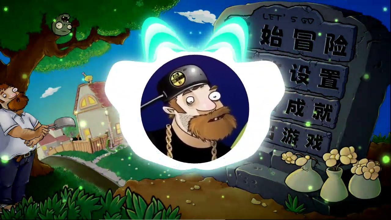 Plants Vs. Zombies Theme Remix - Crazy Dave