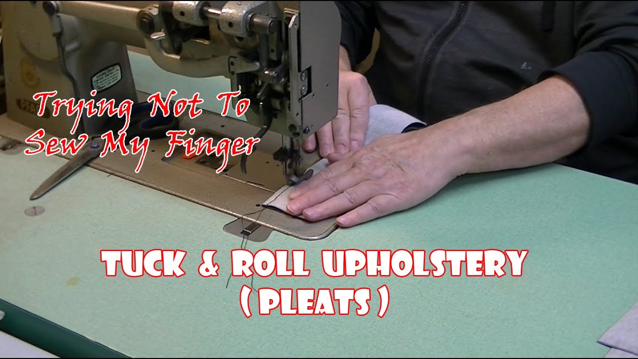 Auto Upholstery, Tuck & Roll Pleats