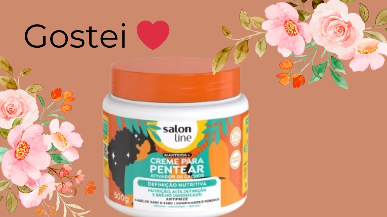 Lançamento Salon Line -  testei o creme de pentear mais manteiga  definição nutritiva
