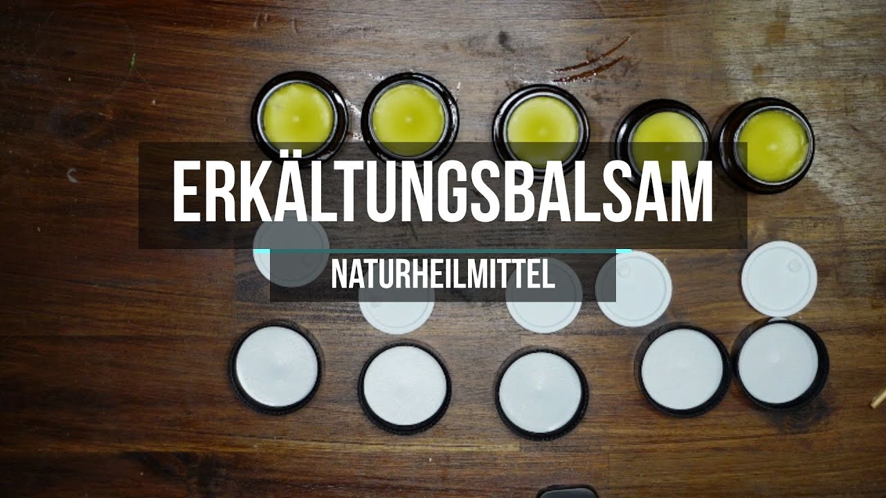 Erkältungsbalsam selbst gemacht