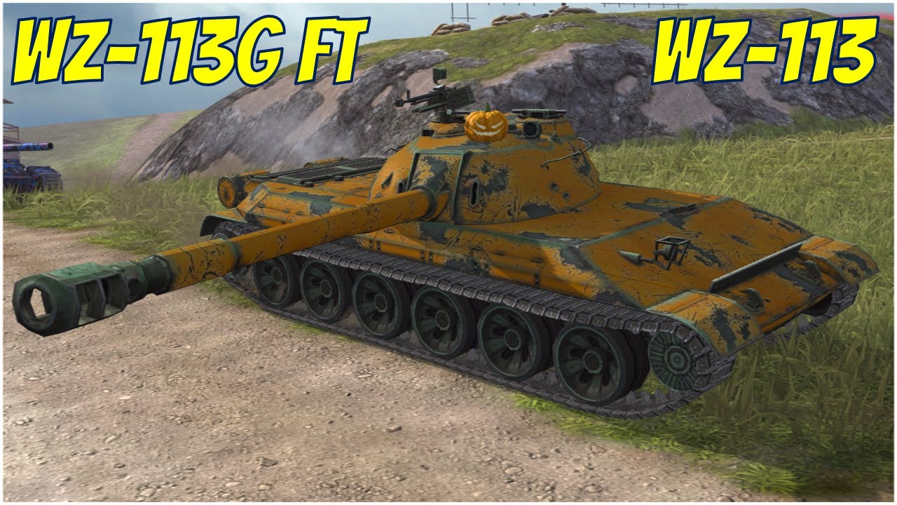 WZ-113 & WZ-113G FT ● WoT Blitz