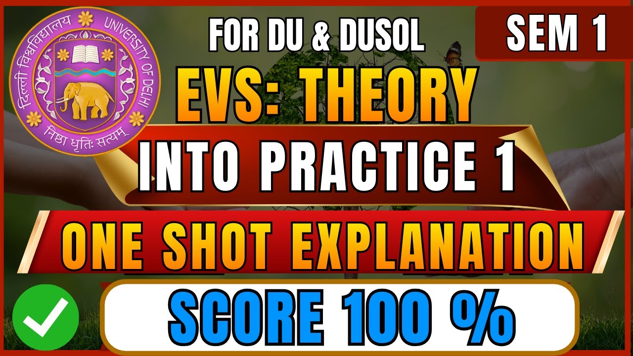 EVS Theory into Practice 1 AEC: One-Shot Explanation | Sem 2 | DU, DUSOL 2025