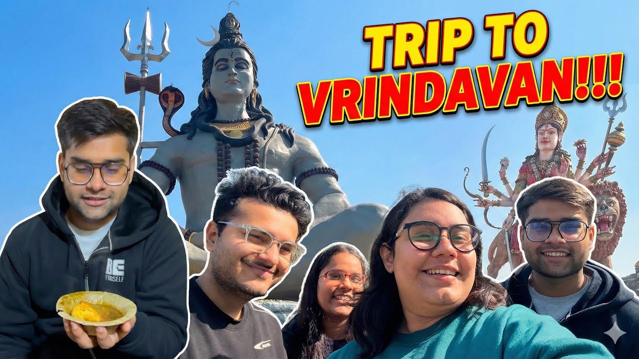 Trip to Vrindavan with Friends!!🦚 | What to eat in Vrindavan 2026?  | Daily Vlog 34