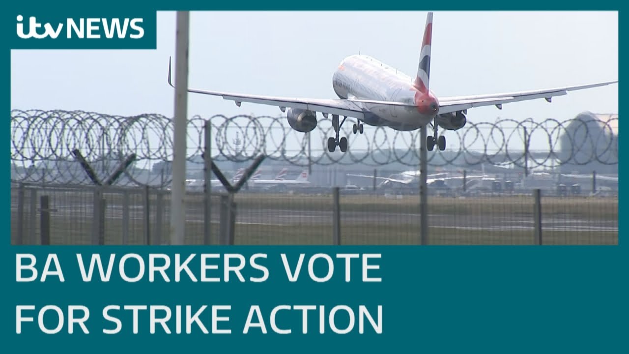 British Airways workers vote to strike in pay dispute | ITV News