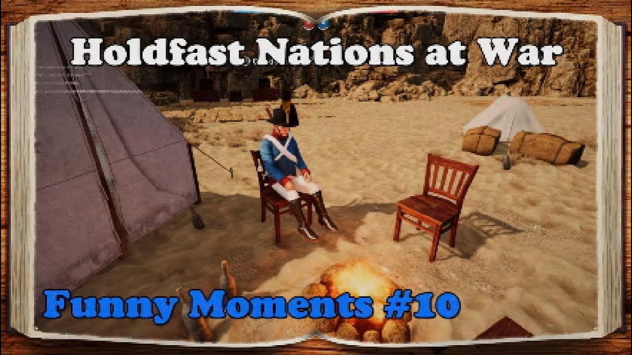 Holdfast Funny Moments #10