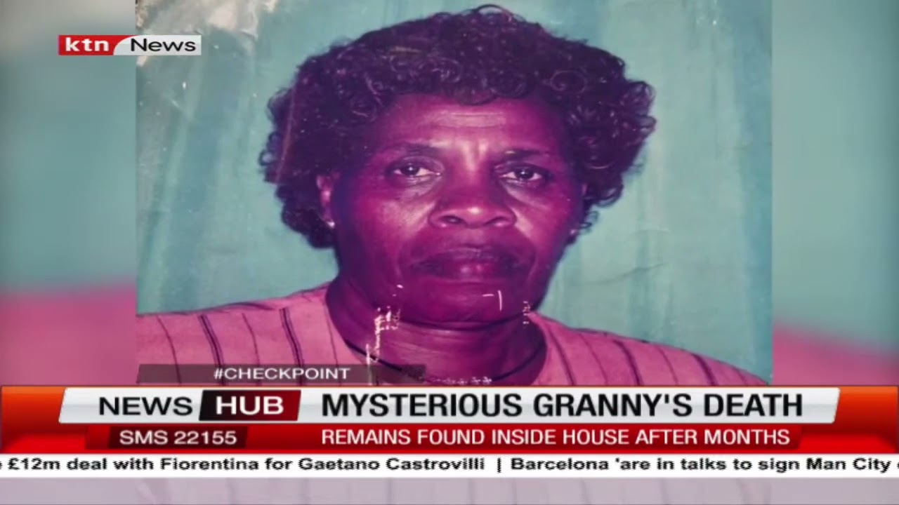 Mysterious death in Thika as granny is found dead in her garden nine months later
