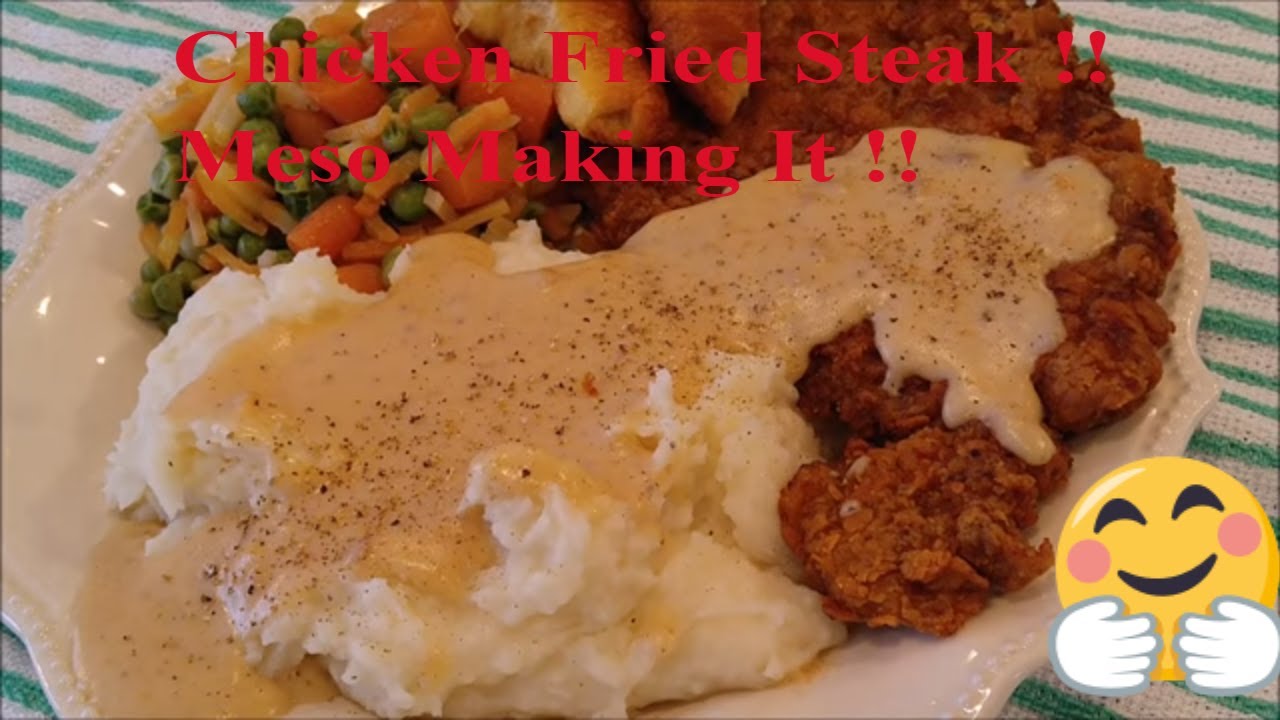 Chicken Fried Steak