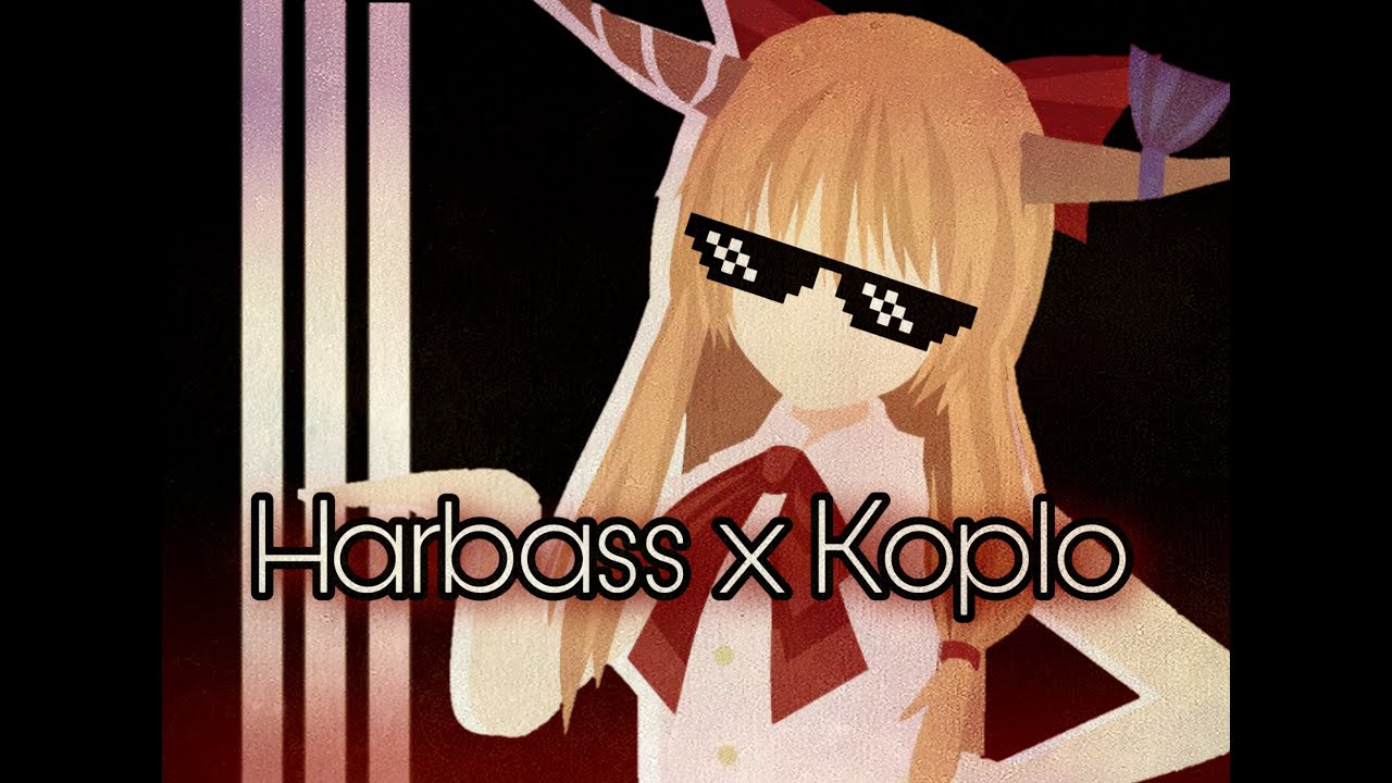 We are japanese goblin but Hardbass x Koplo