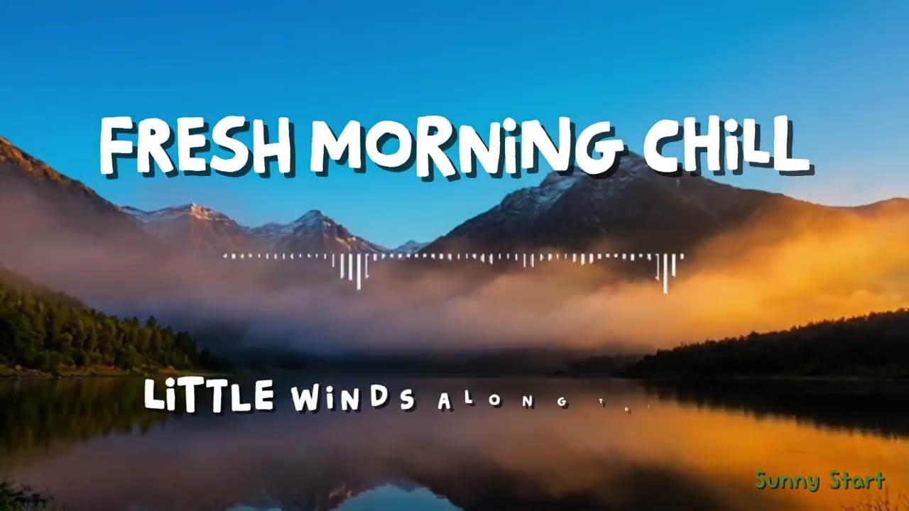 Fresh Morning Chill 🌿 Tropical Chillout Music for Relaxing Work