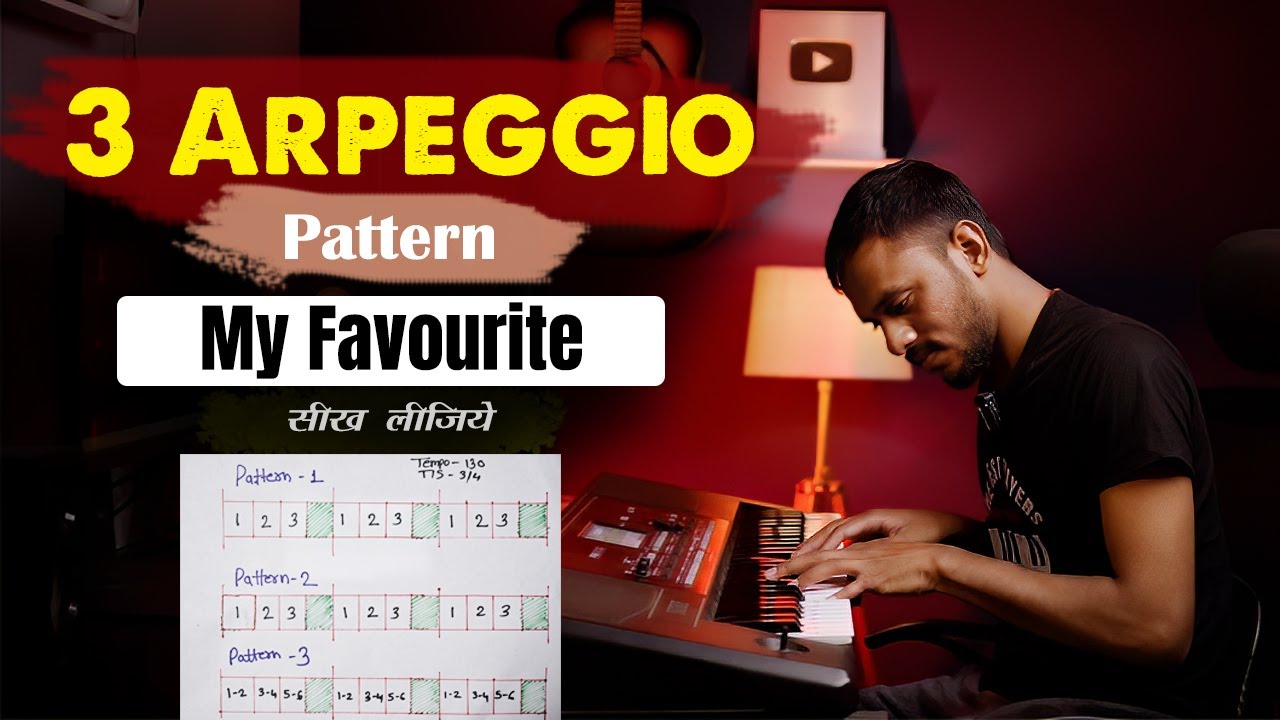 🔥My 3 Favourite PIANO ARPEGGIOS PATTERN | Piano Chords Lesson