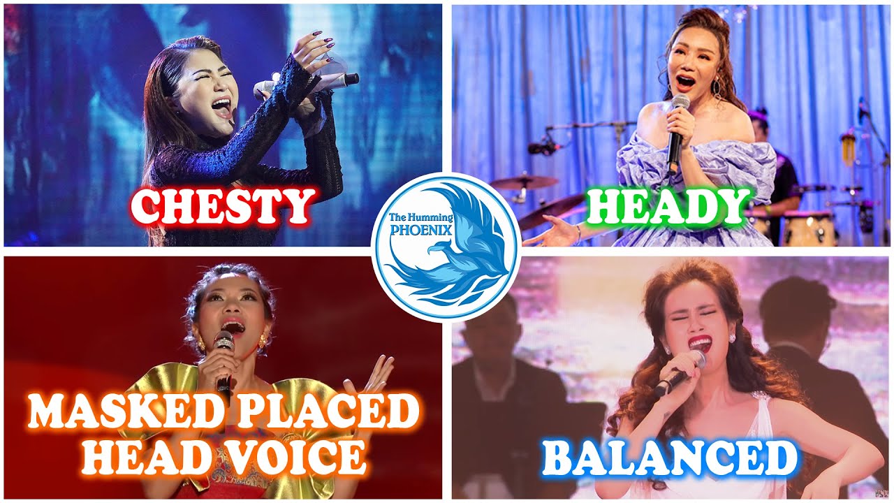 Sự kh&aacute;c biệt giữa Chesty/Balanced/Heady/Mask placed Head voice - Ca sĩ Việt Nam (Engsub)
