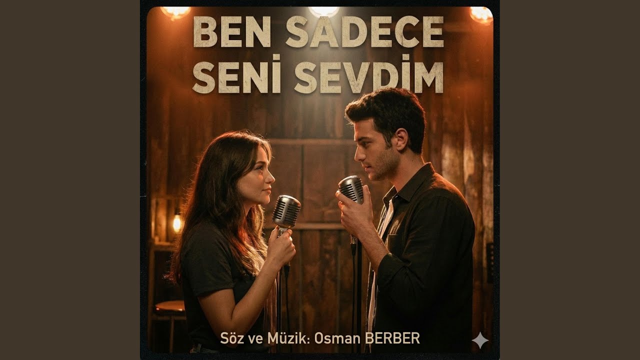 BEN SADECE SENİ SEVDİM